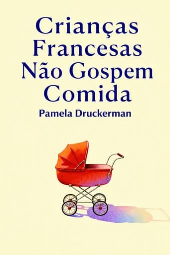 Crianças Francesas Não Manham book cover
