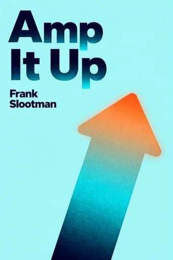 Amp It Up: Unlocking Hypergrowth by Raising Expectations, Urgency, and Intensity book cover