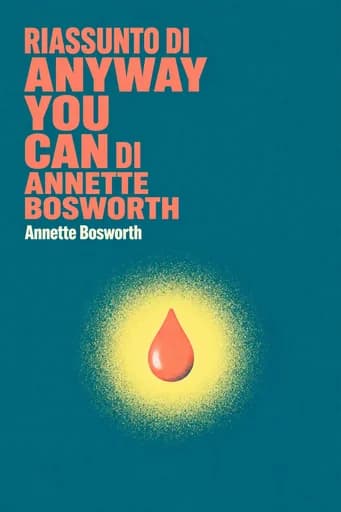 Riassunto di ANYWAY YOU CAN di Annette Bosworth book cover