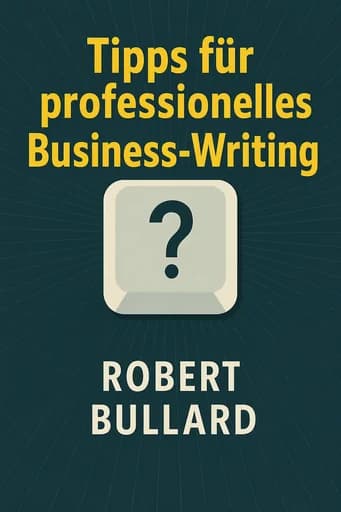 Tipps für die Korrespondenz im Beruf: For Easy and Effective Results book cover