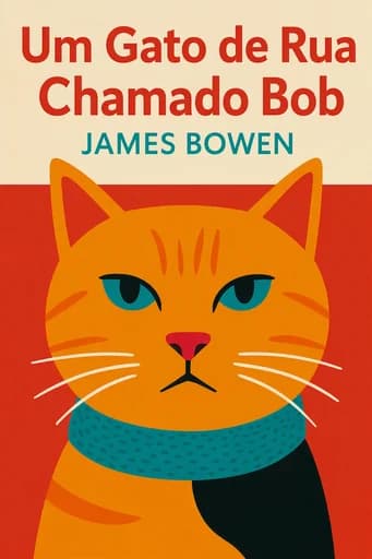 Um Gato de Rua Chamado Bob book cover