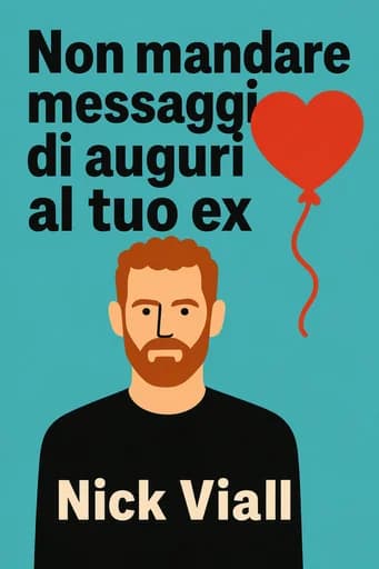 Non fare gli auguri al tuo ex: And Other Advice on Love, Sex, and Dating book cover