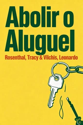 Pelo Fim do Aluguel: How Tenants Can End the Housing Crisis book cover