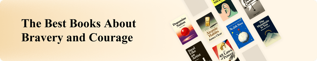 The Best Books About Bravery and Courage