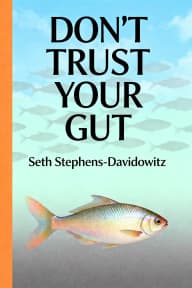 Don’t Trust Your Gut cover