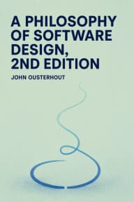A Philosophy of Software Design, 2nd Edition cover