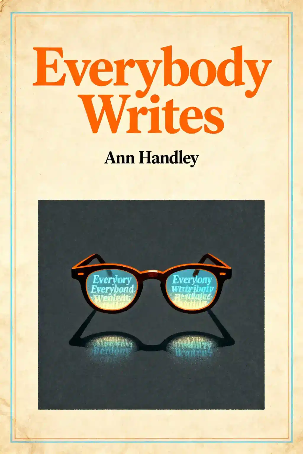 Everybody Writes book cover