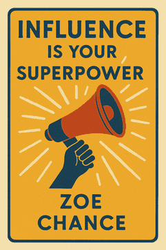 Influence is Your Superpower book cover