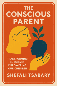 The Conscious Parent