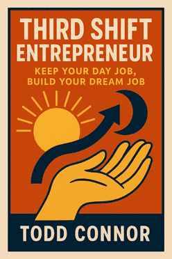 Third Shift Entrepreneur
