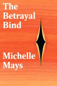 The Betrayal Bind cover
