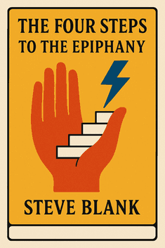 The Four Steps to the Epiphany