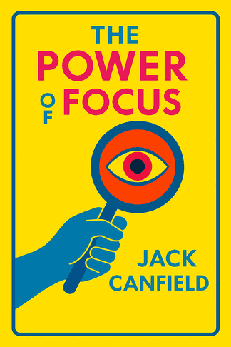 The Power of Focus