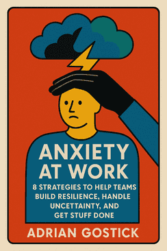 Anxiety at Work
