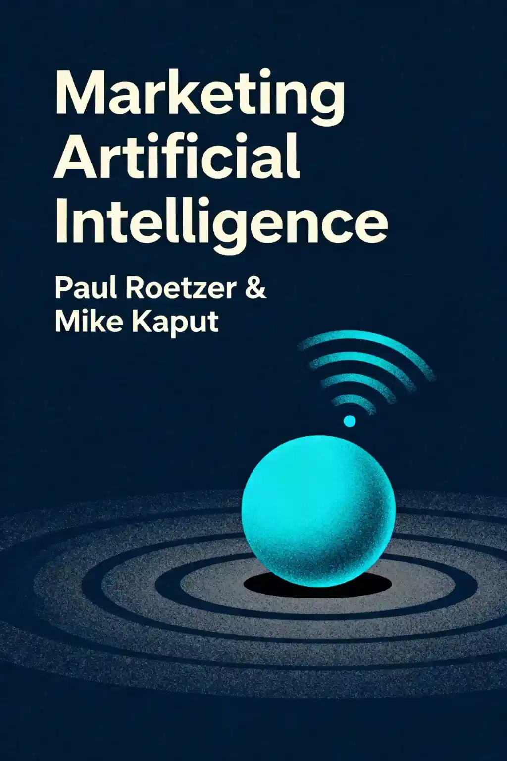Marketing Artificial Intelligence book cover