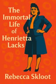 The Immortal Life of Henrietta Lacks cover