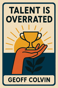 Talent is Overrated