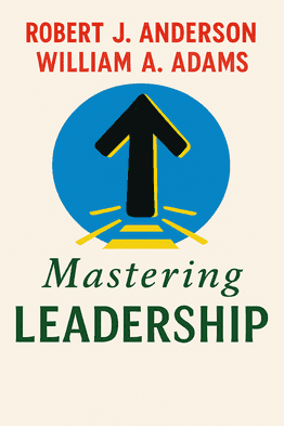 Mastering Leadership
