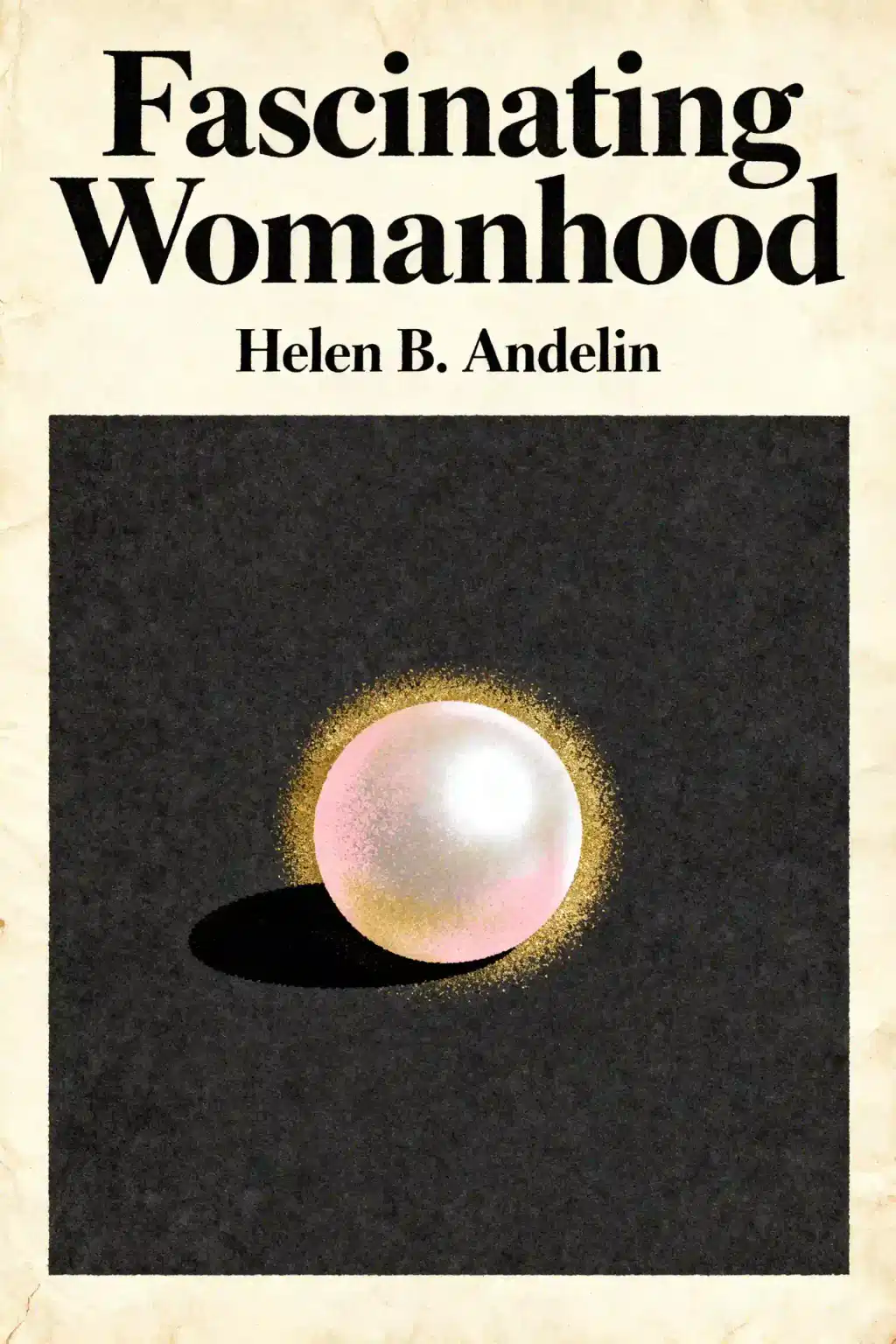 Fascinating Womanhood book cover