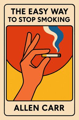 The Easy Way to Stop Smoking