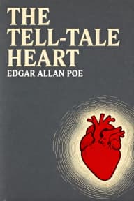 The Tell-Tale Heart and Other Writings