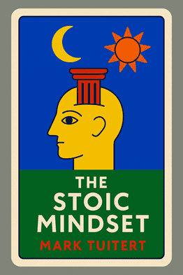 The Stoic Mindset