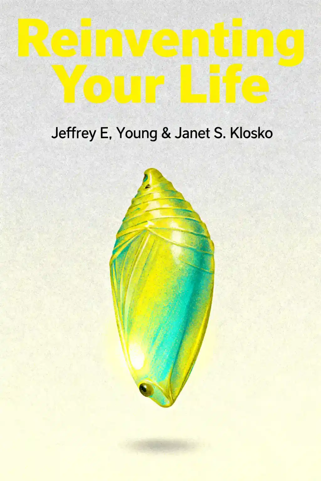 Reinventing Your Life book cover