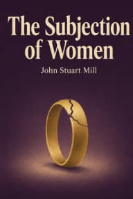 The Subjection of Women
