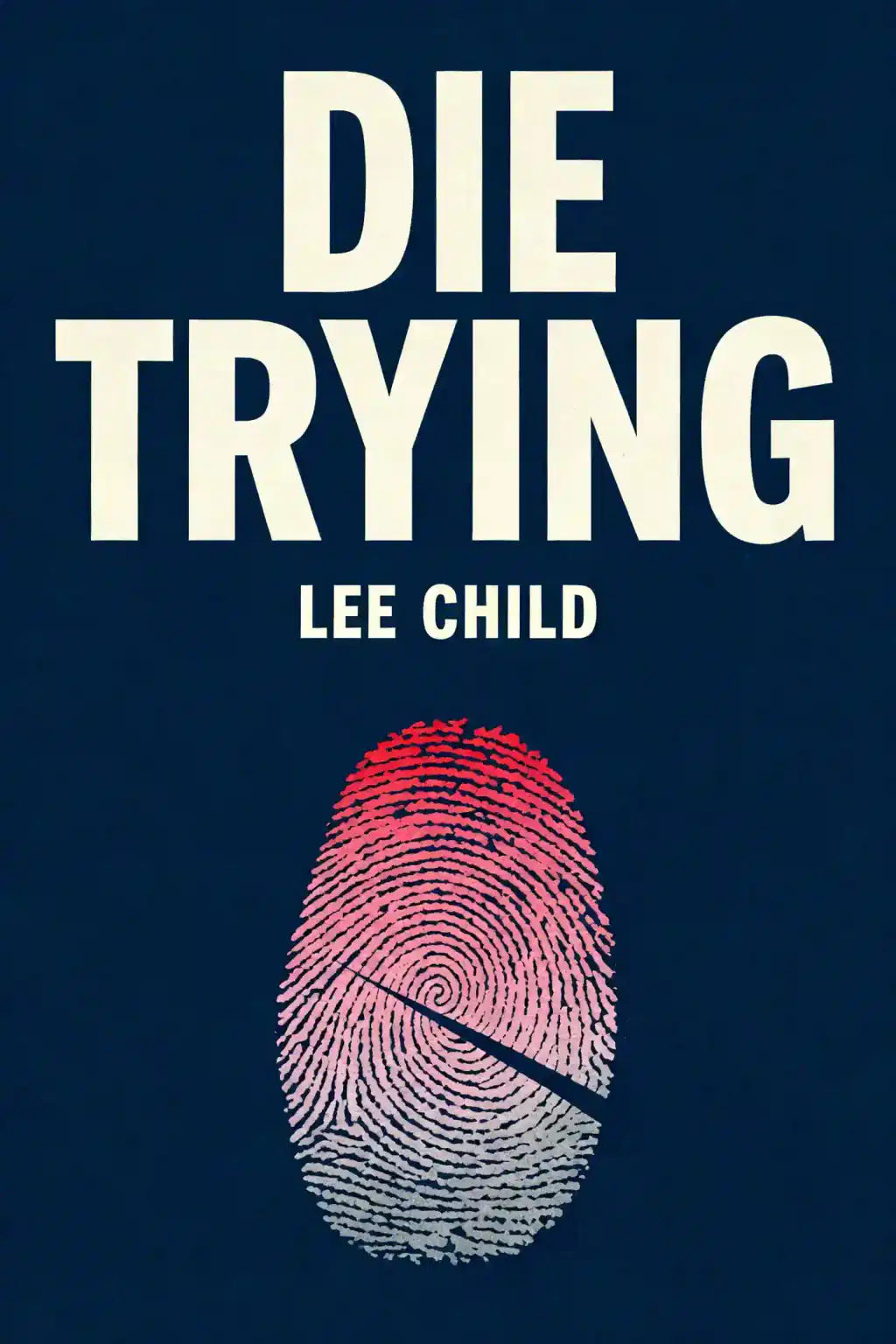 Die Trying book cover