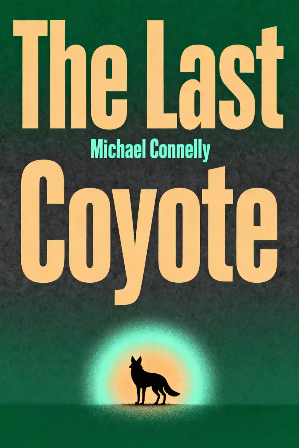The Last Coyote book cover