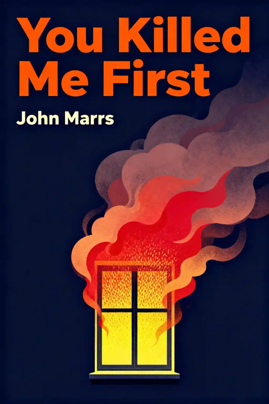 You Killed Me First book cover