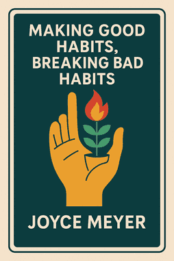 Making Good Habits, Breaking Bad Habits