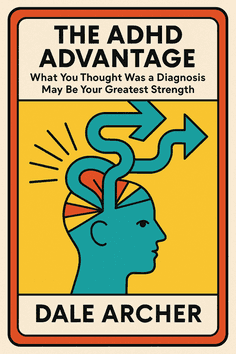 The ADHD Advantage