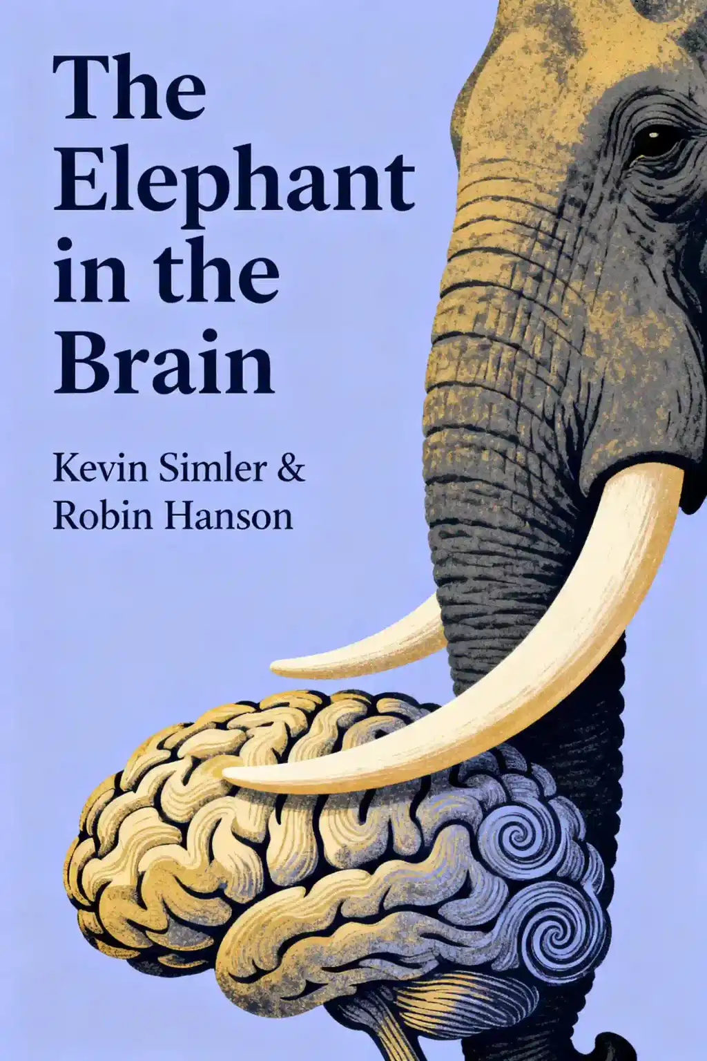 The Elephant in the Brain
