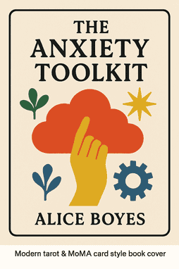 The Anxiety Toolkit