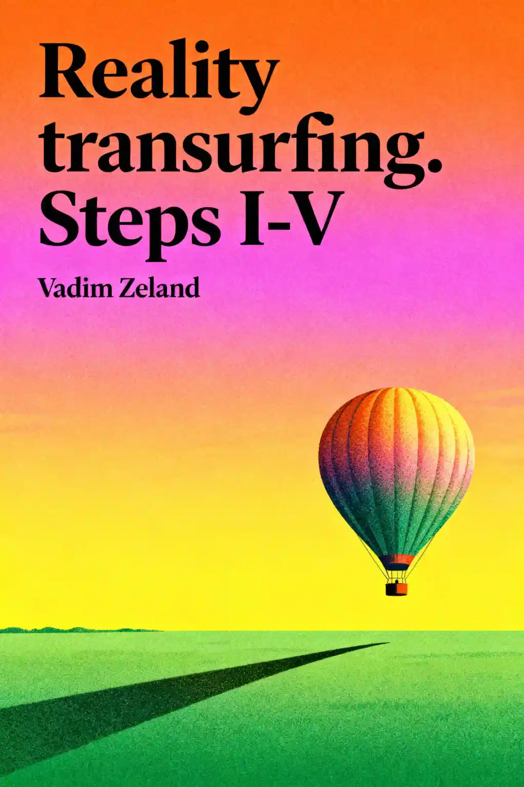Reality transurfing. Steps I-V book cover