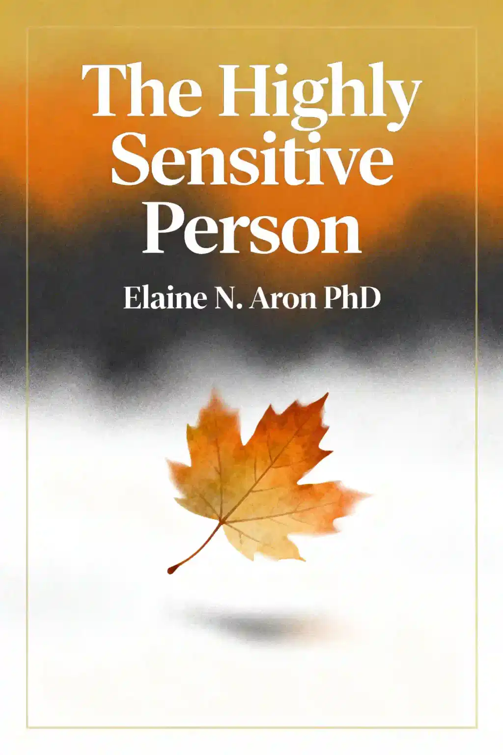 The Highly Sensitive Person book cover