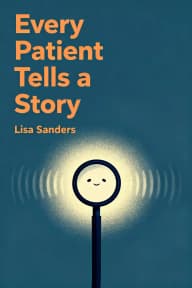 Every Patient Tells a Story cover