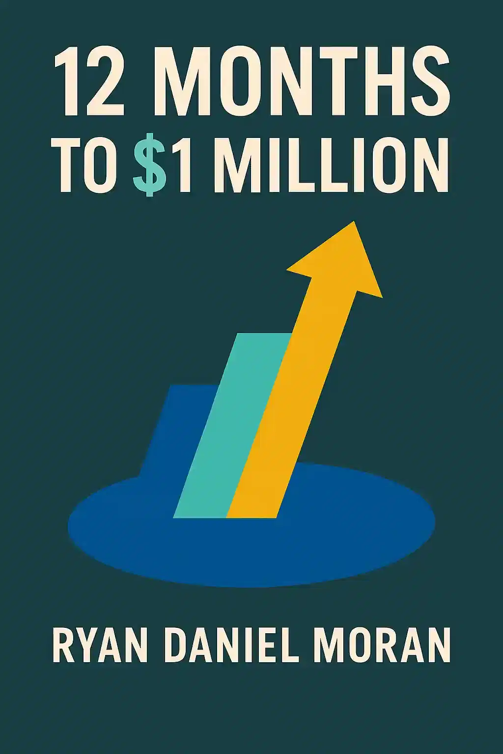 12 Months to $1 Million book cover