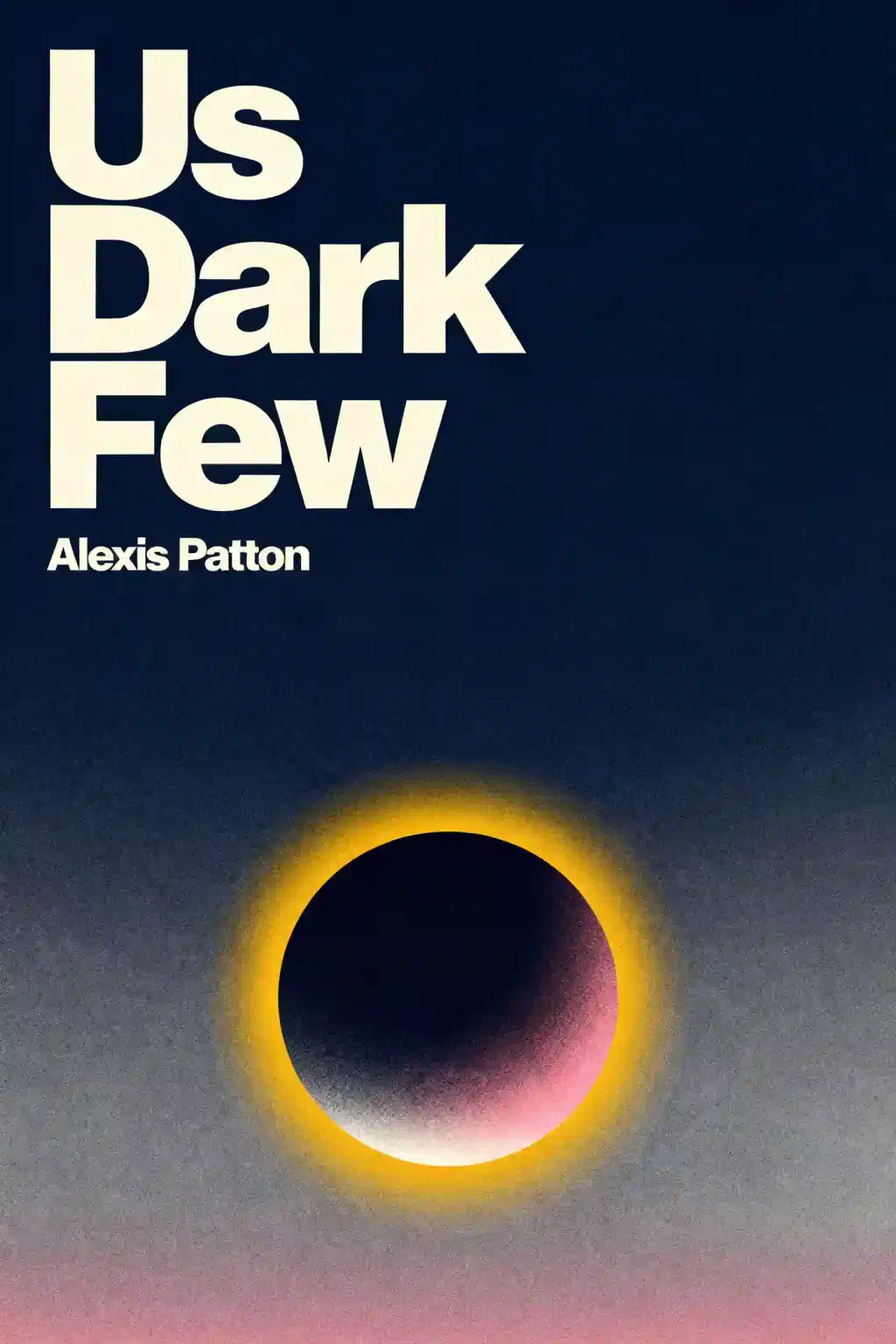 Us Dark Few book cover